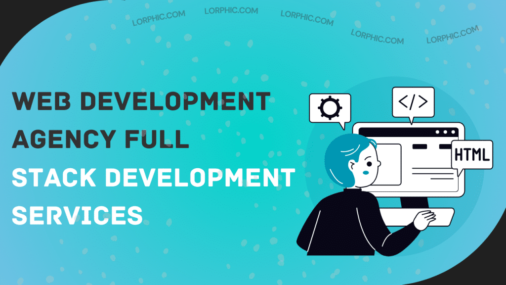Lorphic showcases a web development agency offering full-stack development services to build robust and scalable digital solutions.