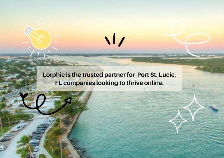 Tailored Digital Marketing Solutions By Lorphic In Port St. Lucie, Fl
