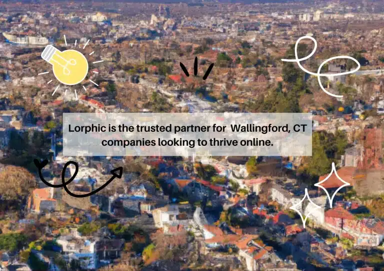 Digital Marketing Solutions By Lorphic For Small Businesses In Wallingford, Ct