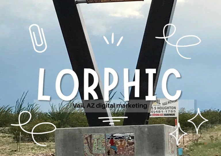 Drive results with Lorphic Marketing’s solutions in Vail, AZ.