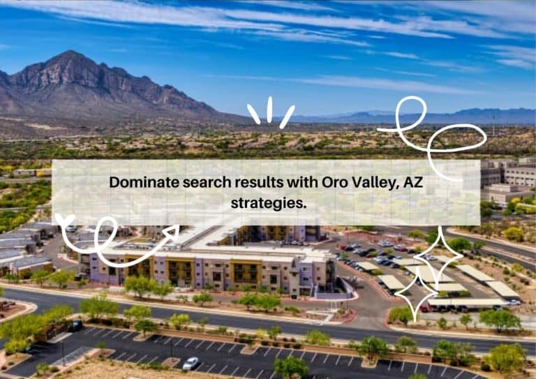 Expert Digital Marketing Services Oro Valley Businesses Trust – Powered By Lorphic