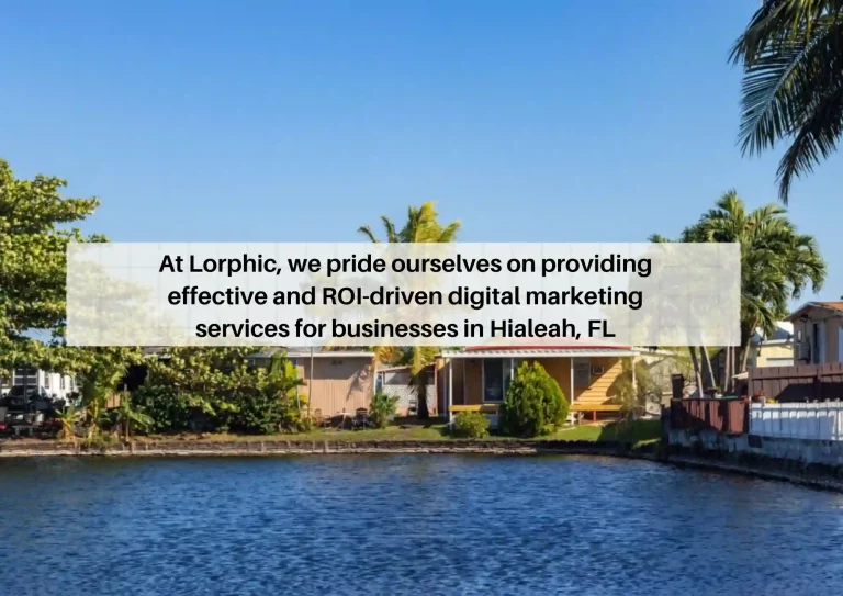 Grow your Hialeah, FL small business with Lorphic's expert services.