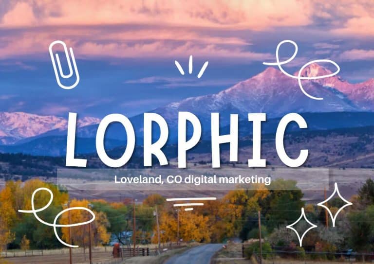 Lorphic Loveland'S Innovative Marketing Agency Crafting Top Digital Strategies That Deliver Results