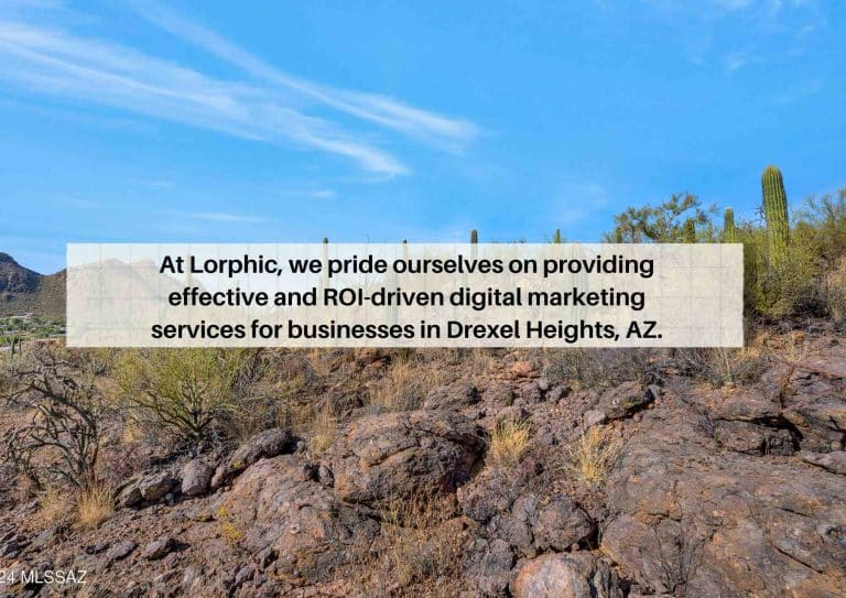 Lorphic Ppc Advertising Agency Drexel Heights Az Driving Local Leads
