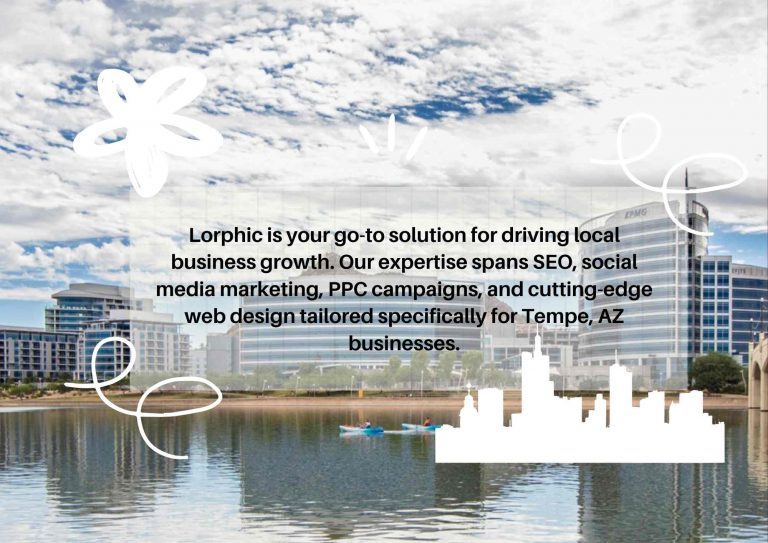 Lorphic offers tailored digital marketing solutions in Tempe AZ