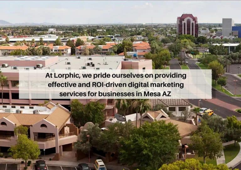 Roi-Focused Ppc Campaigns For Mesa Businesses By Lorphic