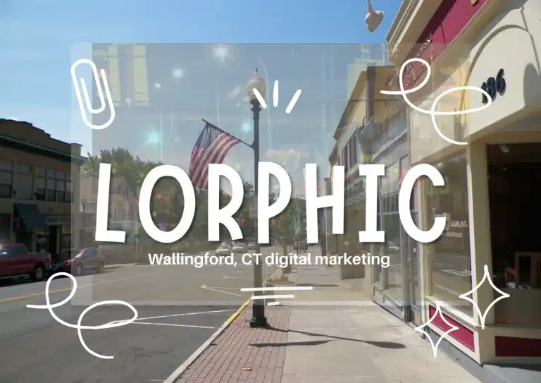 Social Media Marketing, Email Marketing And Seo Services For Wallingford, Ct Businesses By Lorphic