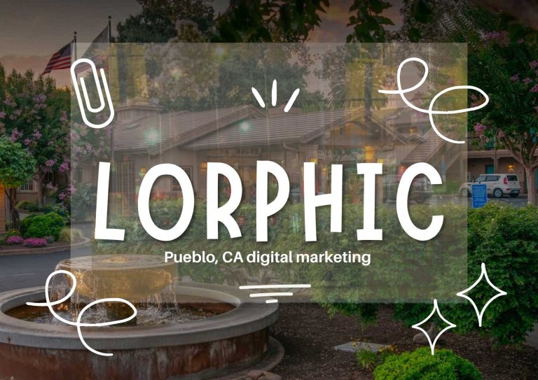 Tailored Online Strategies By Lorphic, The Leading Pueblo Ca Digital Marketing Agency.