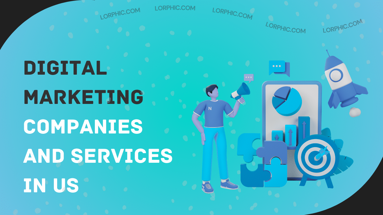 Showcasing top digital marketing companies in US, their services and how they help businesses grow and connect online effectively.