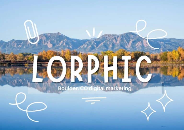 Innovative Strategies By Lorphic, Boulder, Co'S Digital Marketing Experts.