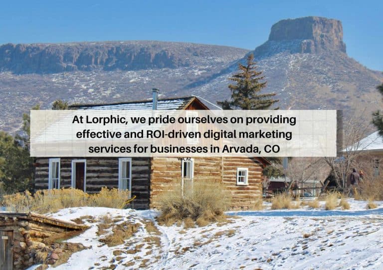Lorphic Provides Tailored Digital Marketing Strategies For Small Businesses In Arvada Co.
