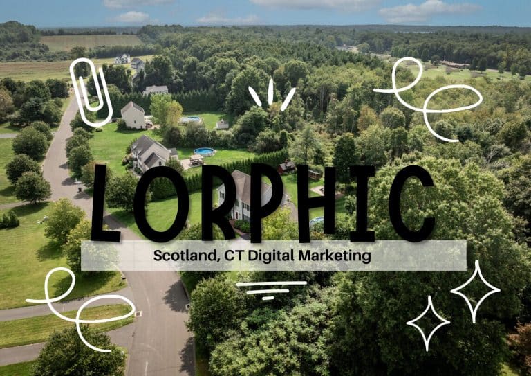 Lorphic providing expert digital marketing services for small businesses in Scotland, CT to boost online presence.