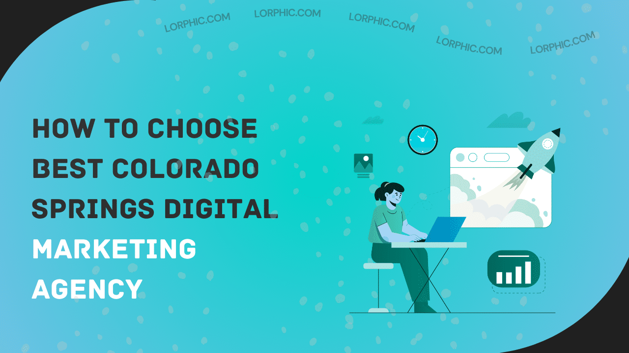 Simple guide on choosing the best Colorado Springs digital marketing agency for your business.