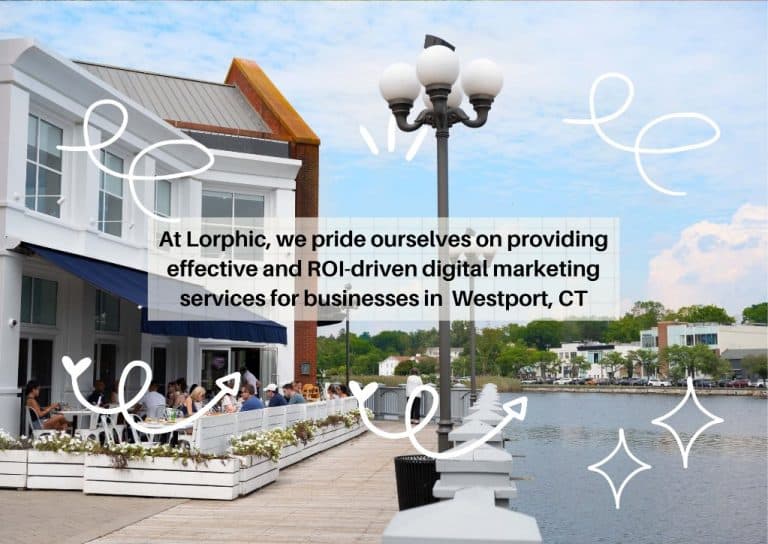 "SEO services in Westport, CT - Lorphic Digital Marketing Agency"