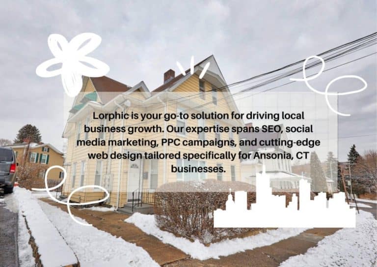 Lorphic creates custom digital marketing solutions for businesses in Ansonia, CT.