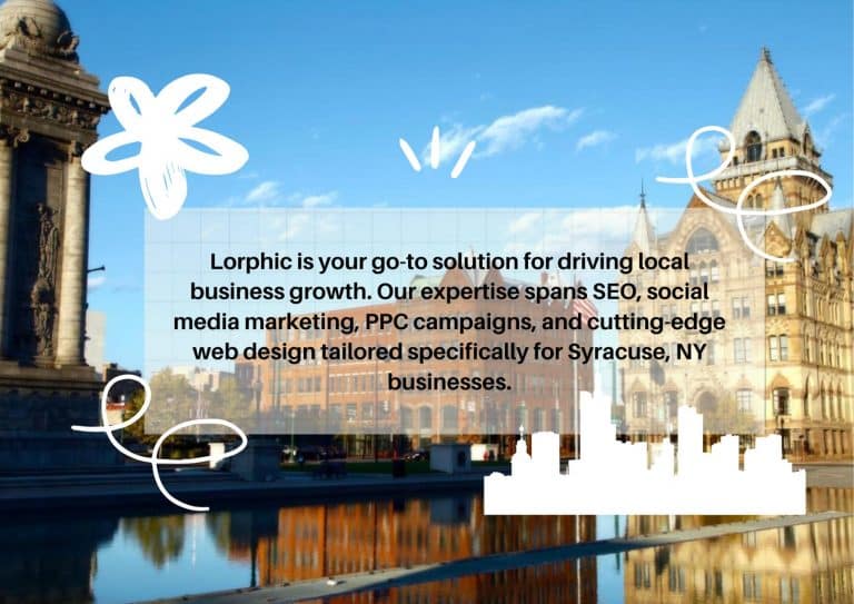 Lorphic Provides Syracuse Seo, Empowering Small Businesses As A Top Digital Marketing Agency.
