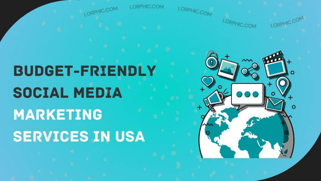 Affordable social media marketing services in USA to grow your brand and engage your audience effectively.