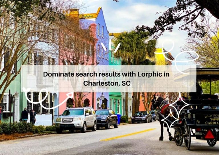 Lorphic top SEO services Charleston SC for growing brands
