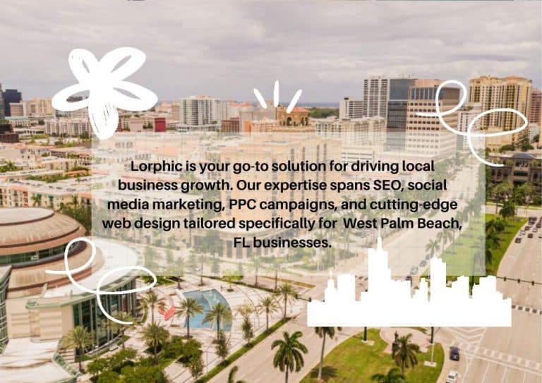 Local SEO strategies for West Palm Beach, FL businesses by Lorphic