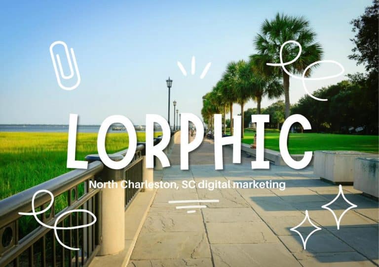 Lorphic digital marketing solutions in North Charleston SC