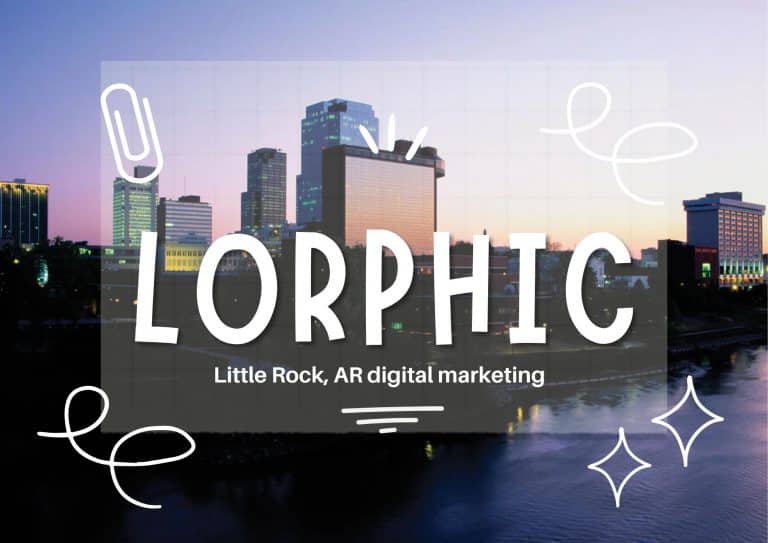 Creative Marketing Solutions In Little Rock By Lorphic - Digital Marketing Agency At Its Best.
