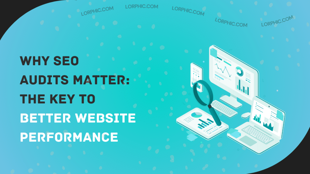 Simple guide on why SEO audit is important for optimizing website performance and rankings.