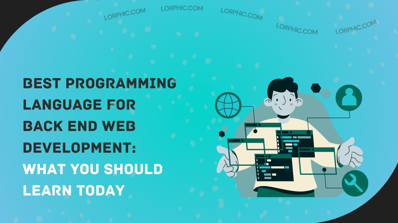 Simple guide to the best programming language for back end web development in 2025.