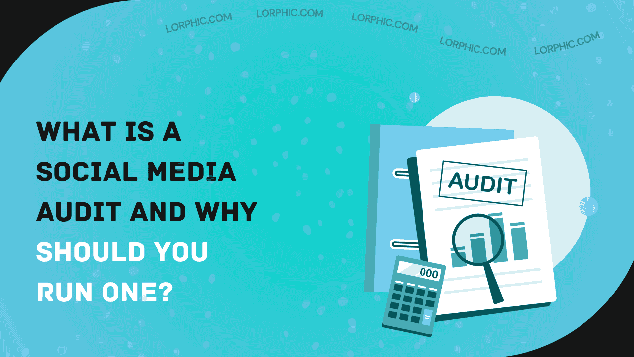 Guide on what is the purpose of a social media audit.