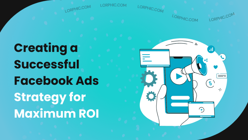 Simple guide on how to create a successful Facebook Ads strategy.
