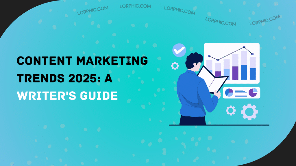 Lorphic's 2025 guide to content marketing trends: interactive content, podcasts, and webinars