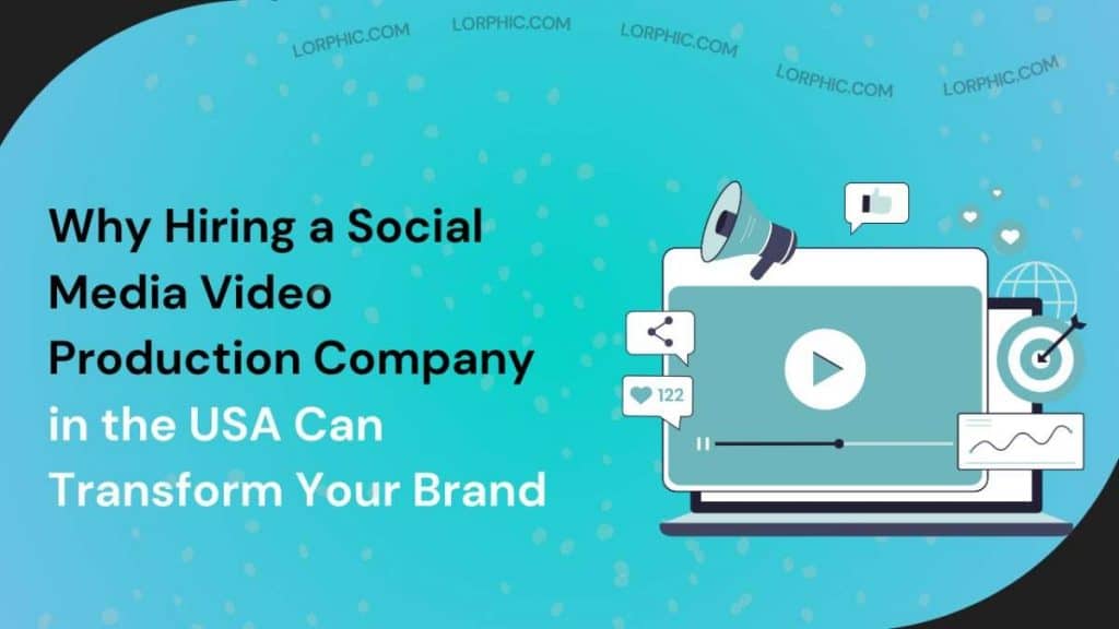 Guide on why hire a social media video production company in USA.