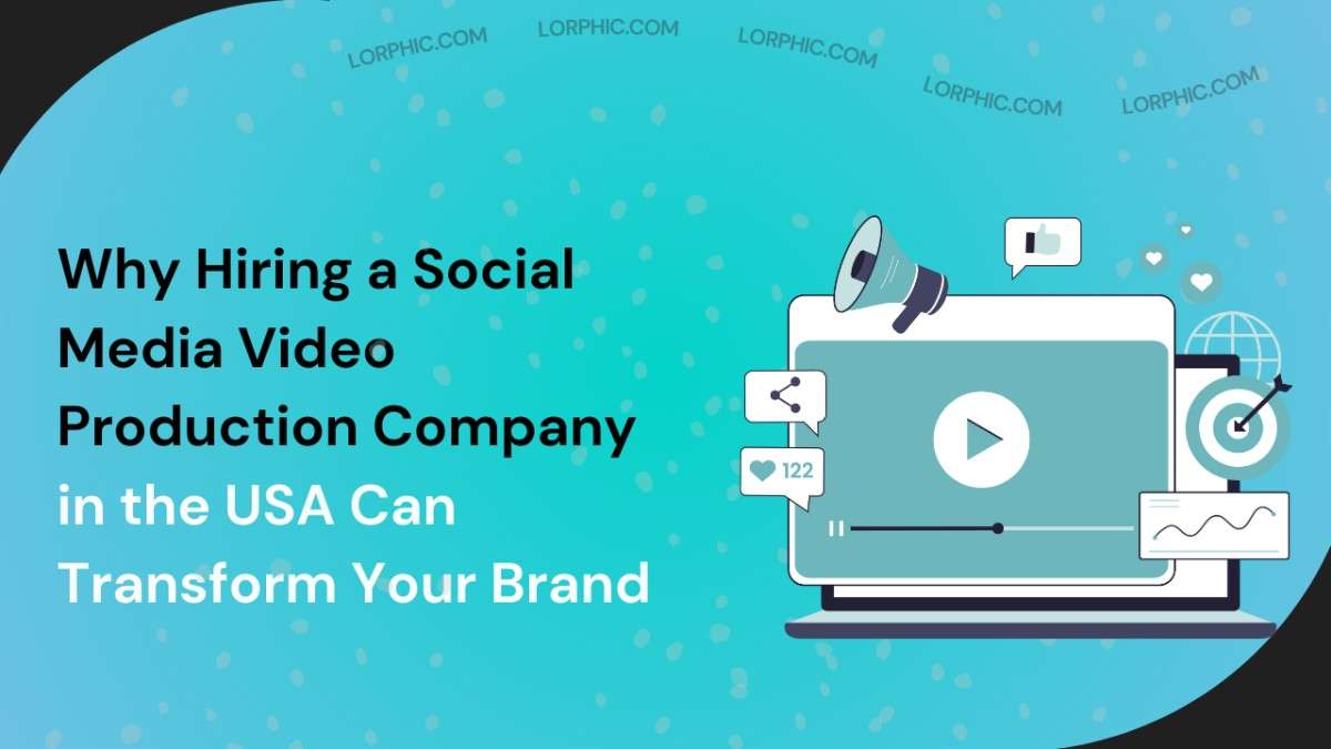Guide on why hire a social media video production company in USA.