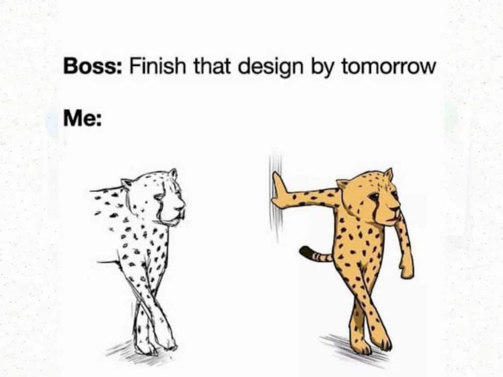Graphic Design Memes Related To Completing Task