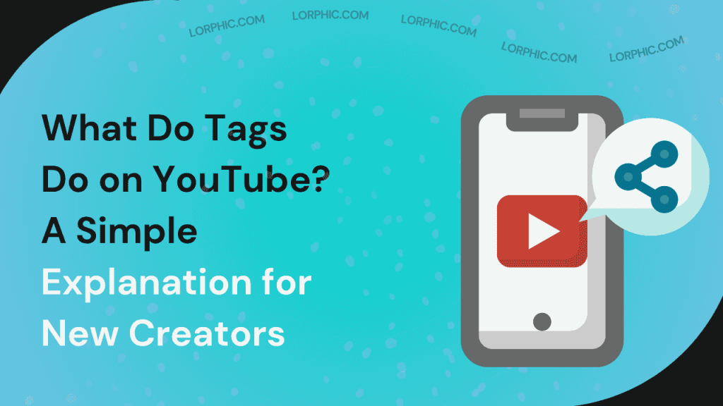 Guide on what do tags do on Youtube in 2025.