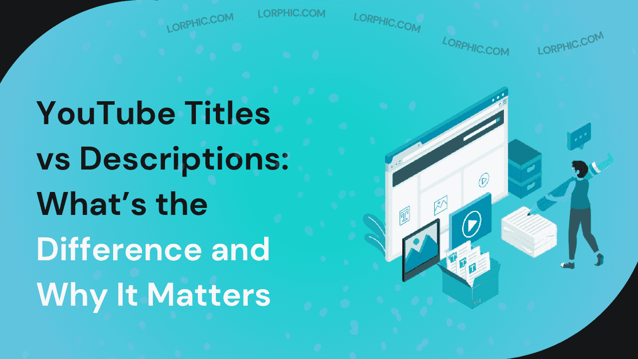 Guide on the difference between title and description on Youtube.