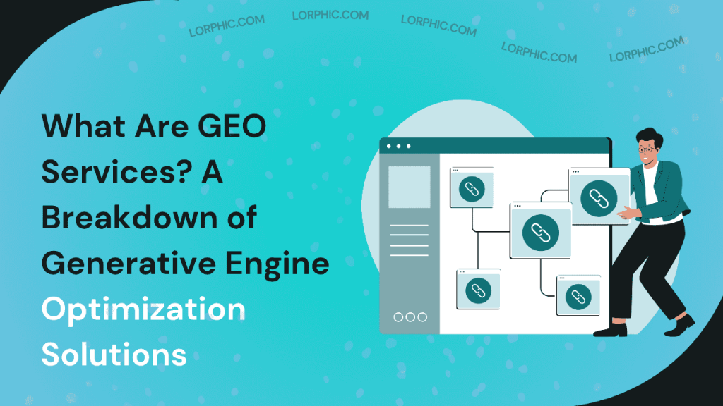 Guide on What are GEO Services.