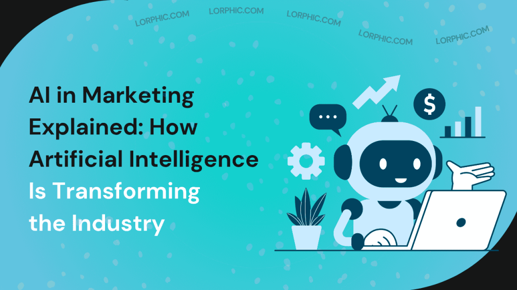 Guide on What is AI in Marketing in 2025.