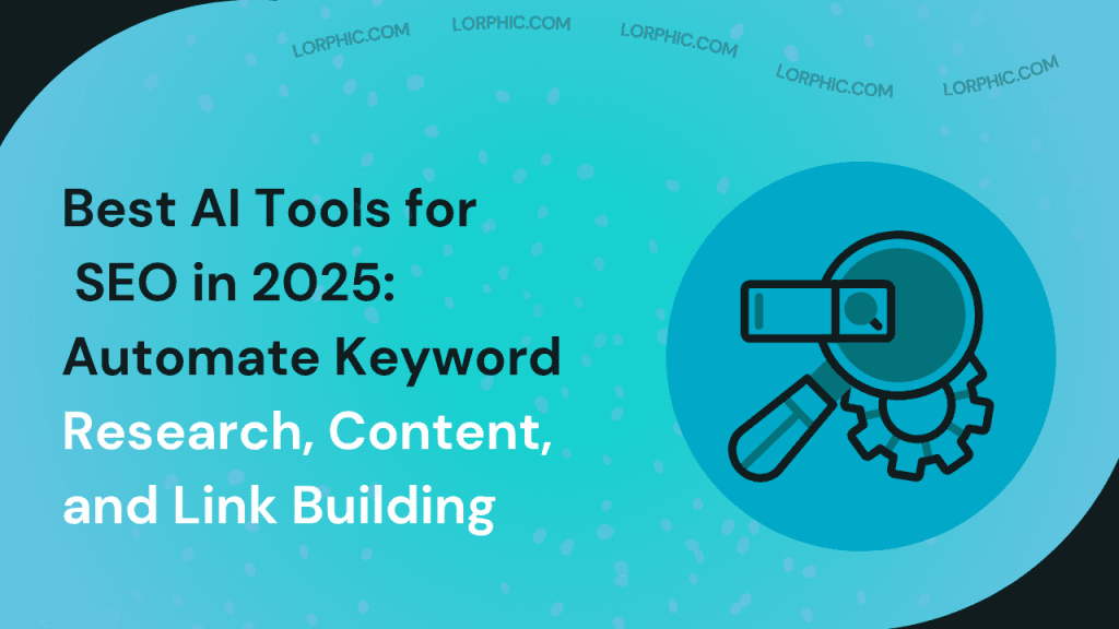 Guide on best AI tools for SEO in 2025.