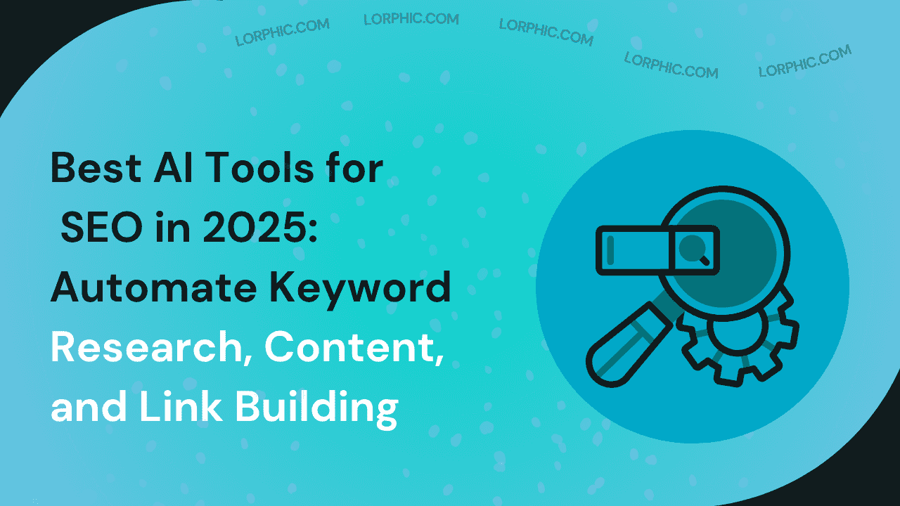 Guide on best AI tools for SEO in 2025.
