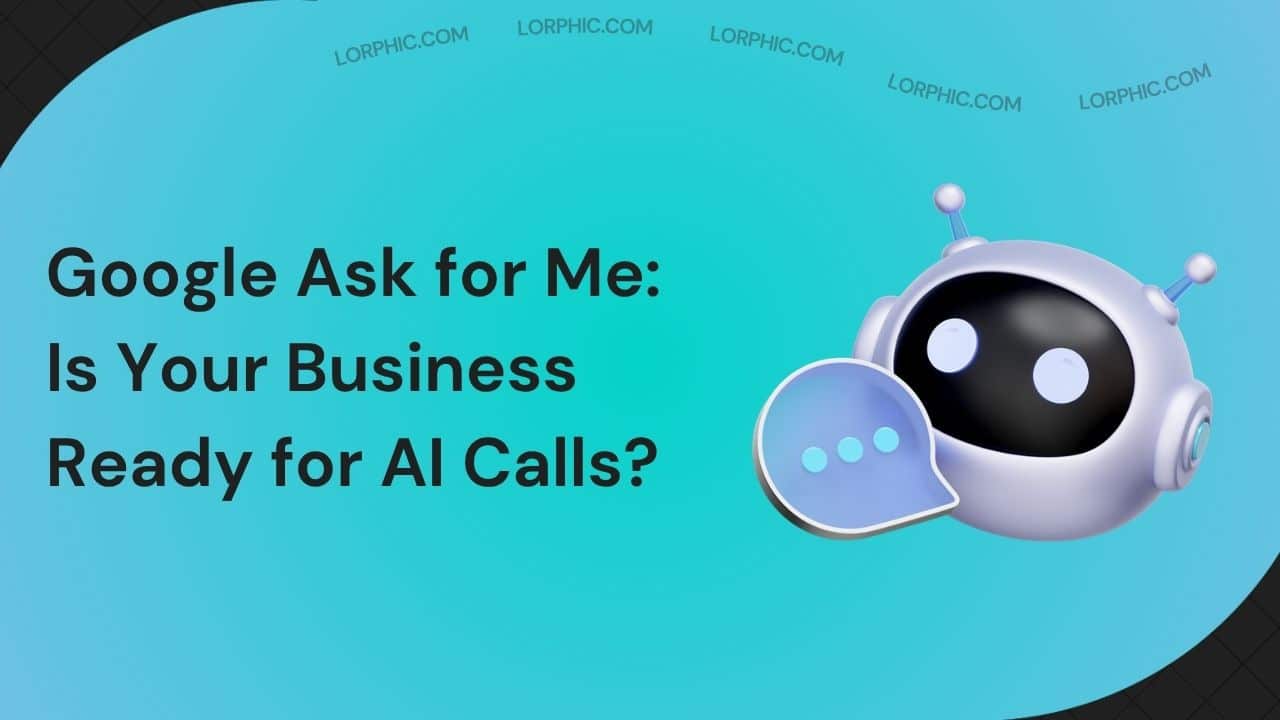 Google Ask for Me