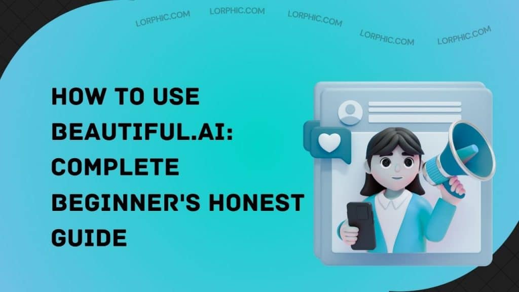 How to Use Beautiful.AI